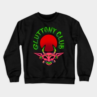 Gluttony Club Crewneck Sweatshirt